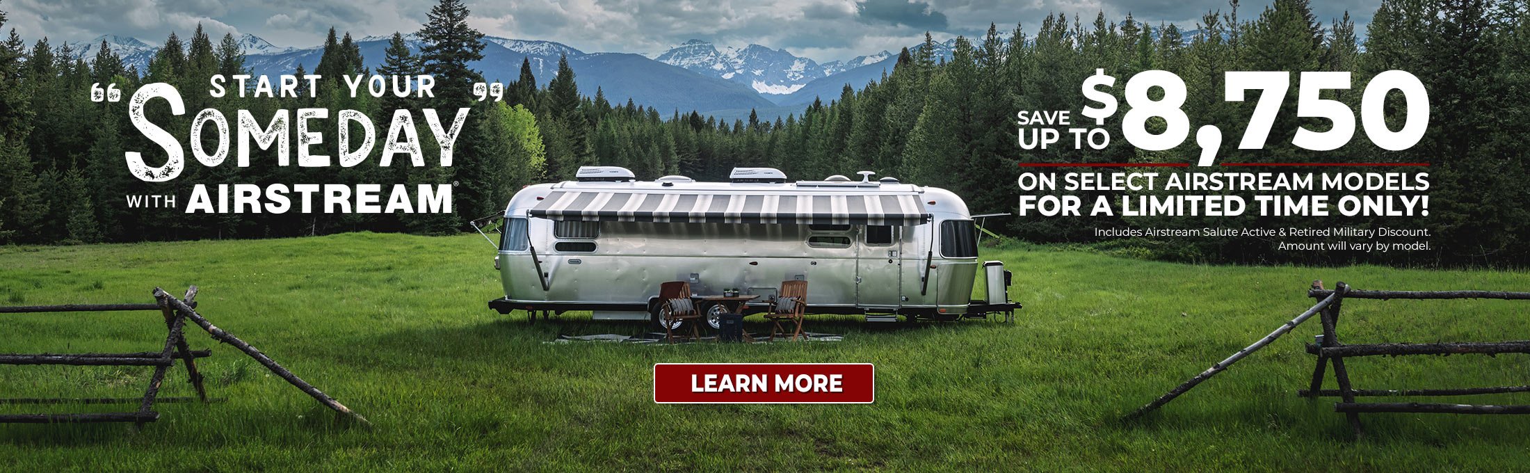 Start Your "Someday" with Airstream | Save up to $8,750 on Select Airstream Models